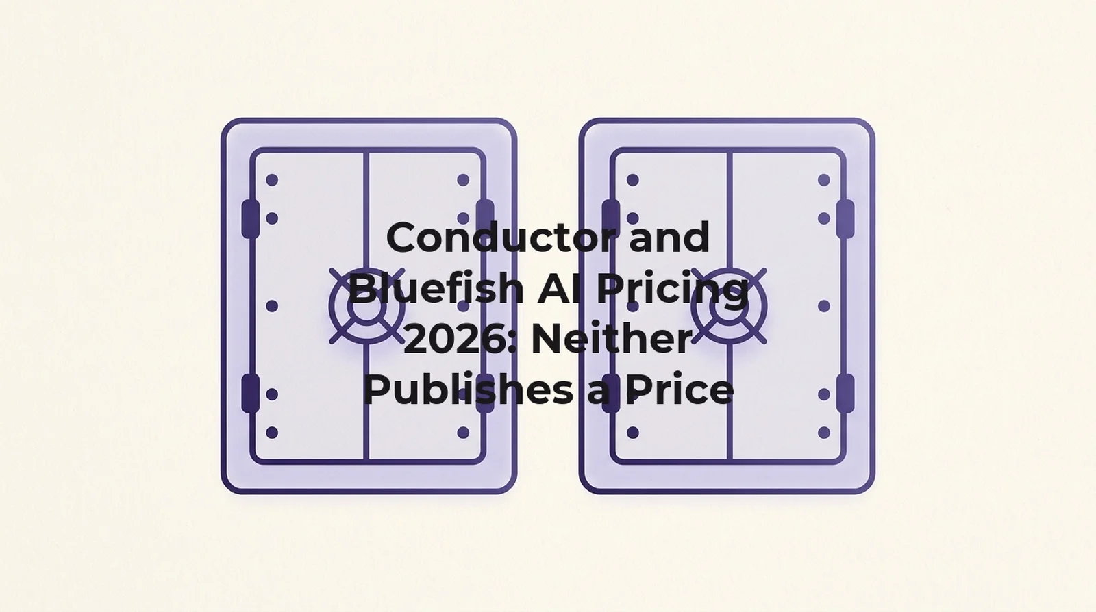 Conductor and Bluefish AI pricing 2026: two unrelated companies, neither publishes a dollar figure as of 26 August 2026, Conductor shows detailed usage tiers with no price and Bluefish AI has no pricing page at all.
