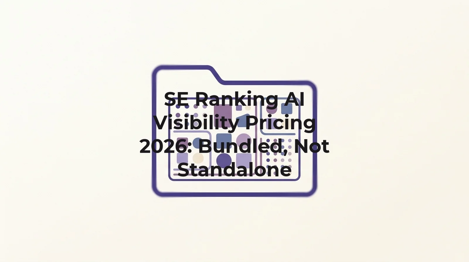 SE Ranking AI visibility pricing 2026: AI prompt tracking is bundled into $129 and $279 SEO platform tiers rather than sold as a standalone product, plus an $89 add-on, read 26 August 2026.