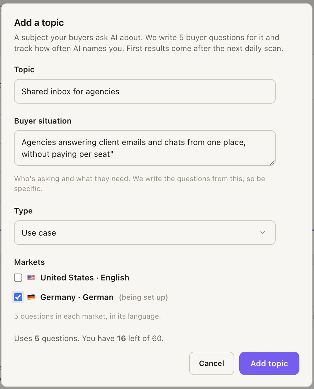 The Add a topic form: topic, buyer situation, type, the markets to track it in, and how many questions it uses